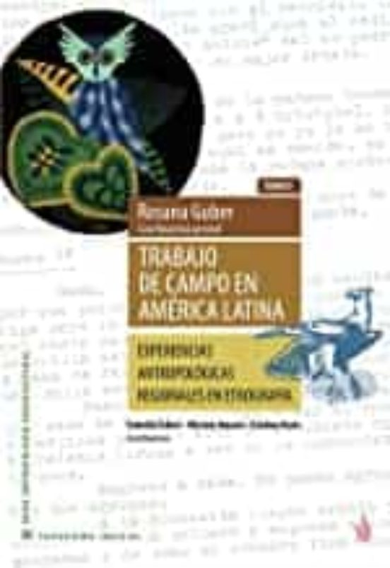 Trabajo De Campo En America Latina. Tomo I
