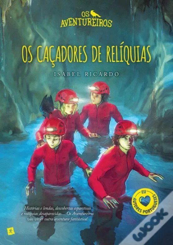 Os Aventureiros E Os Caçadores De Relíquias