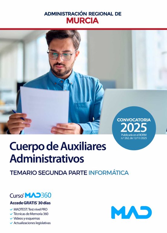 Cuerpo De Auxiliares Administrativos. Temario Segunda Parte