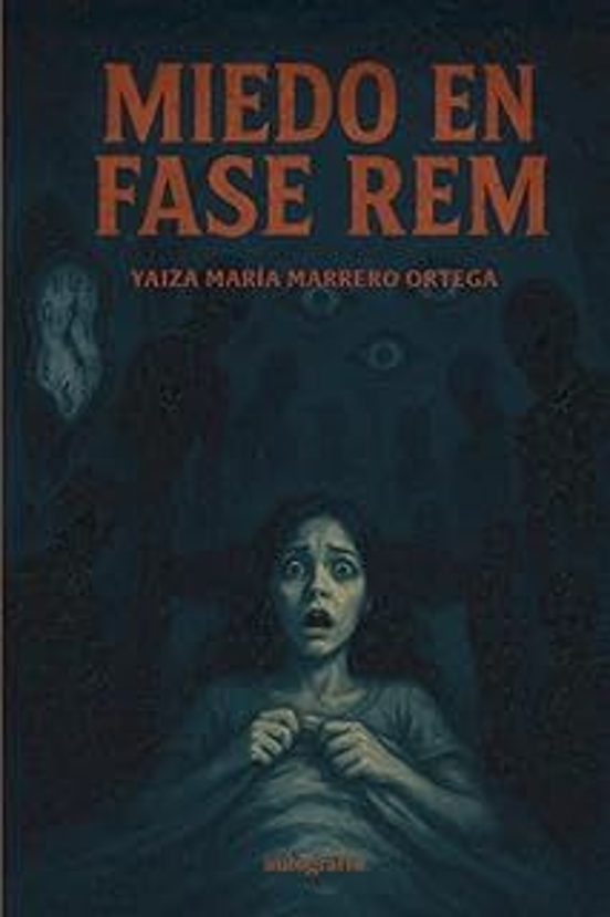 Miedo En Fase Rem