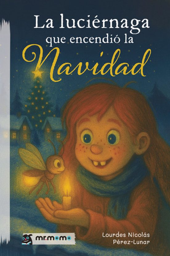 La luciérnaga que encendió la Navidad