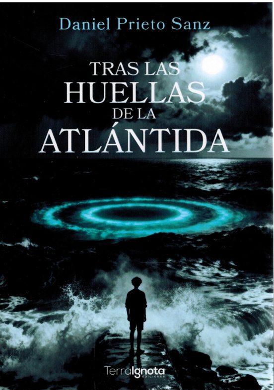 Tras Las Huellas De La Atlántida