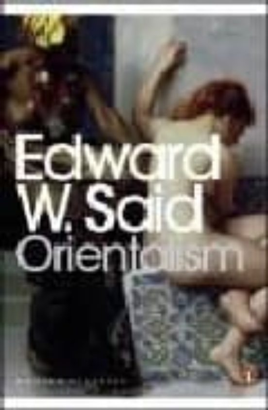 Orientalism: Western Conceptions Of The Orient