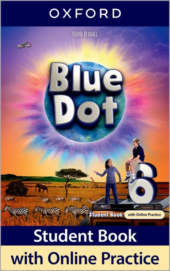 Blue Dot Level 6º Primaria Student Book With Online Practice