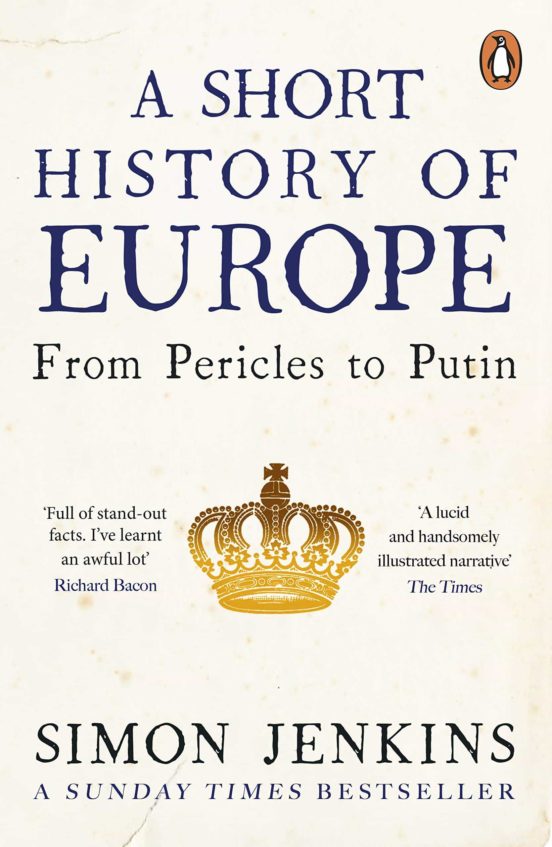 A Short History Of Europe : From Pericles To Putin