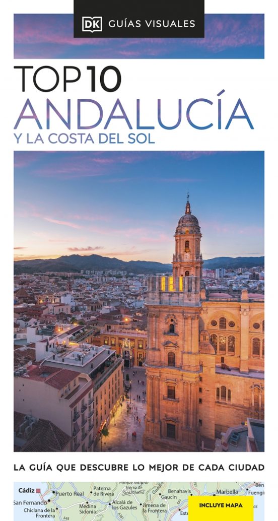 Andalucía Y La Costa Del Sol 2025