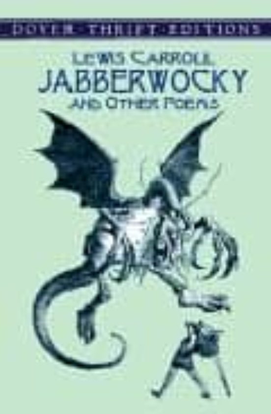 Jabberwocky And Other Poems