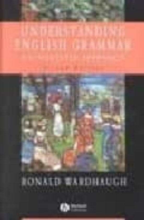 Understanding English Grammar A Linguistic Approach
