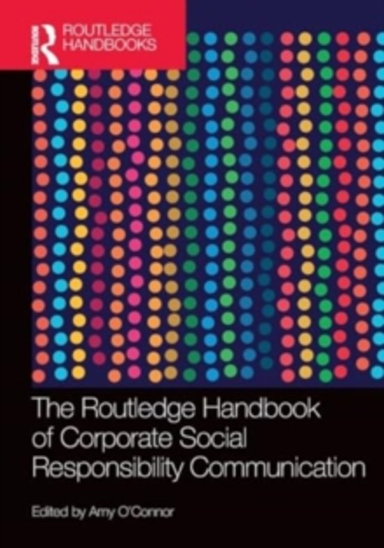 The Routledge Handbook Of Corporate Social Responsibility Communi Cati