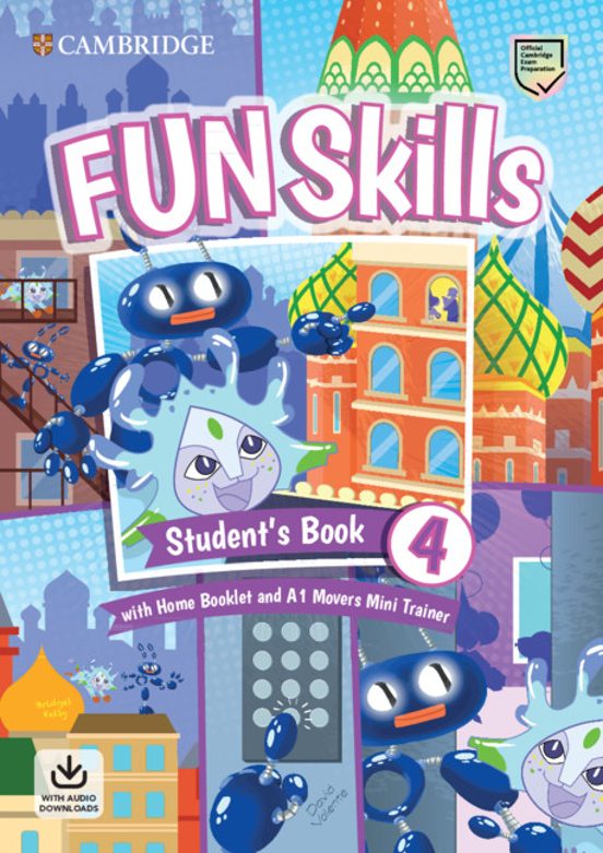 Fun Skills 4 Student S Book/minitrainer