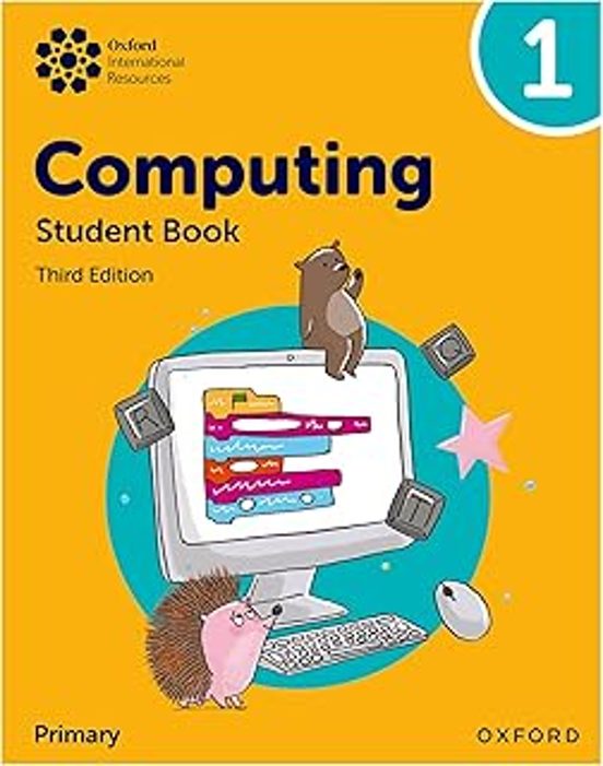 Oxford International Primary Computing Student Book 1 3rd Edition