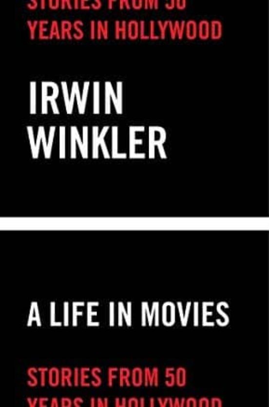 A Life In Movies: Stories From 50 Years In Hollywood
