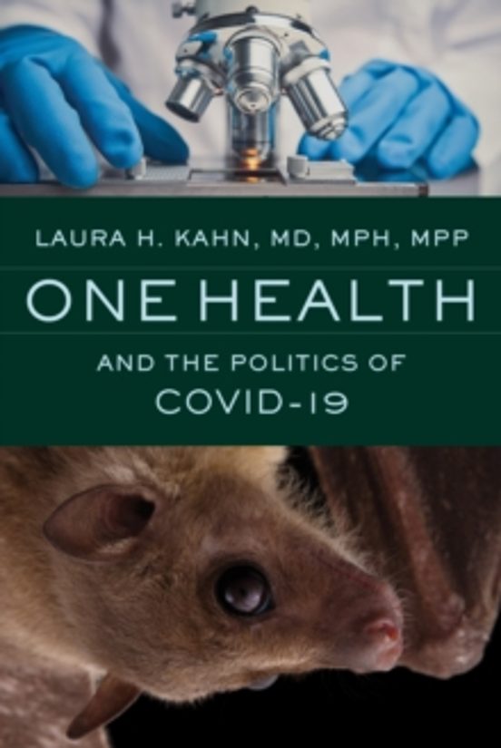 One Health And The Politics Of Covid-19