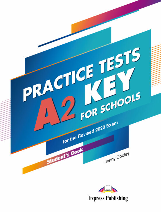 A2 Key For Schools Practice Tests Student S Book