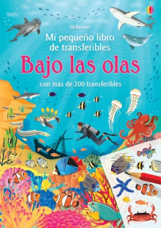 Bajo Las Olas. Mi Pequeño Libro De Trnsferibles