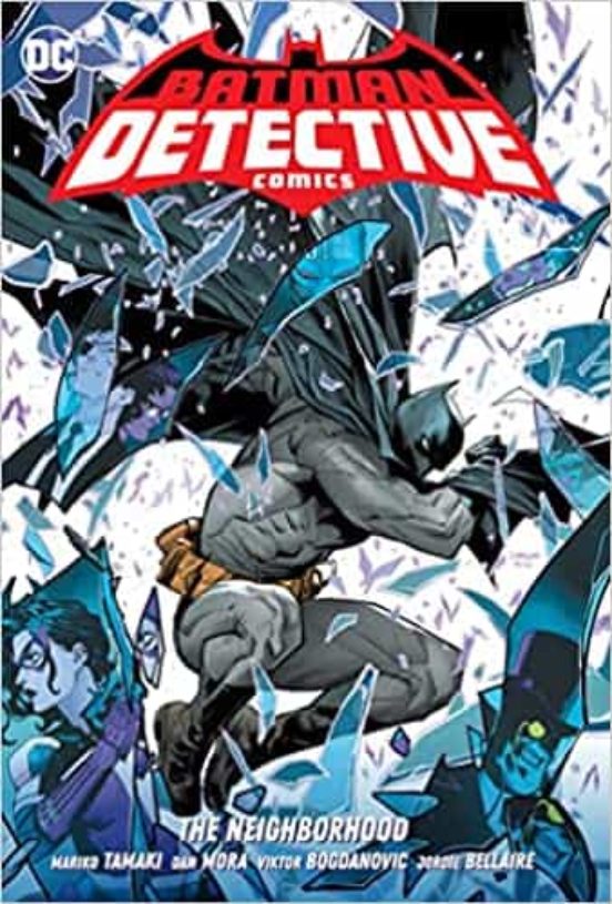 Batman: Detective Comics Vol. 1: The Neighborhood