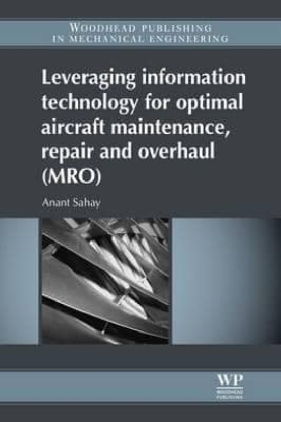 Leveraging Information Technology For Optimal Aircraft Maintenanc E Re