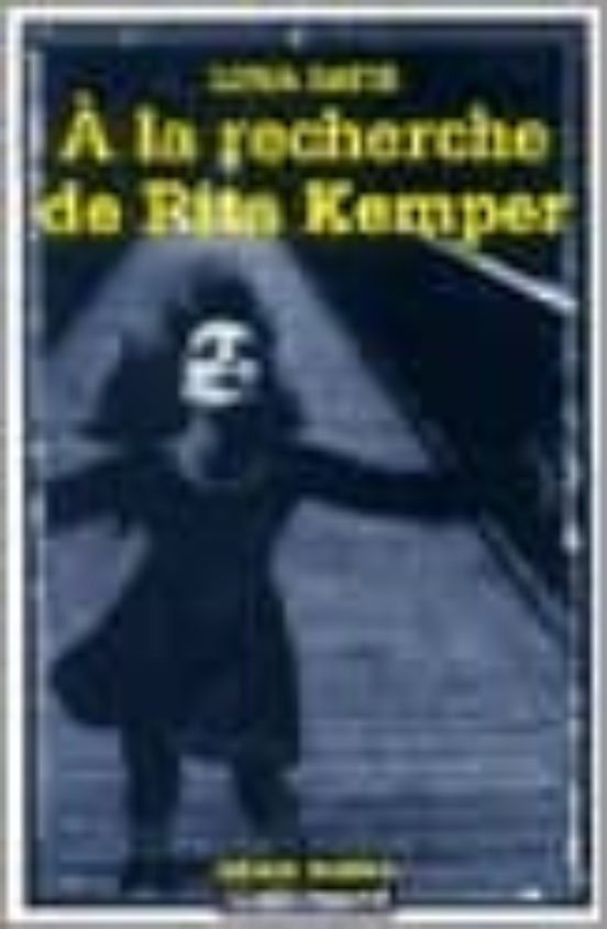 A La Recherche De Rita Kemper
