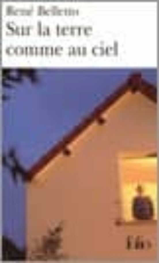 Sur La Terre Comme Au Ciel