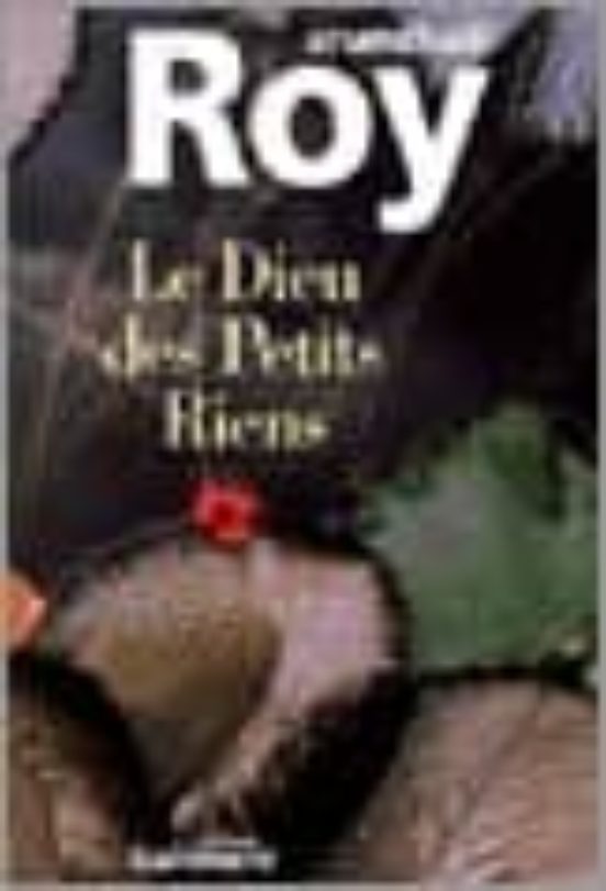Le Dieu Des Petits Riens