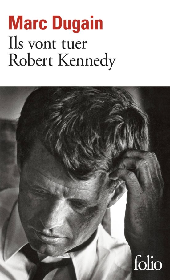 Ils Vont Tuer Robert Kennedy