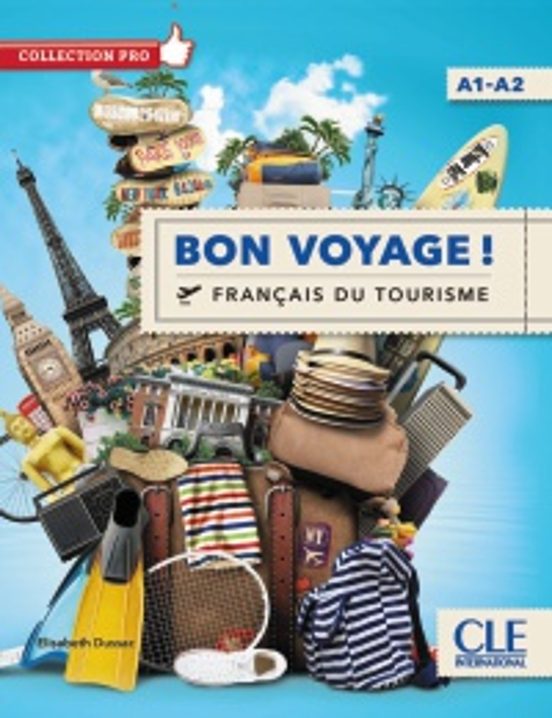 Bon Voyage! Niveaux A1/a2. Livre + Audio Téléchargeable En Ligne