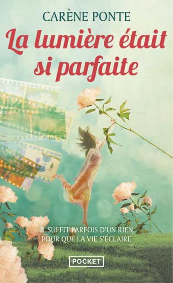 La Lumière Était Si Parfaite
