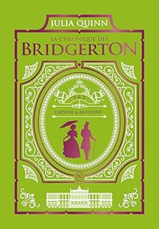 La Chronique Des Bridgerton. Vol. 1 & 2