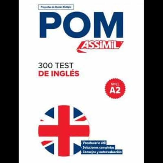 Pom 300 Test De Ingles Nivel A2