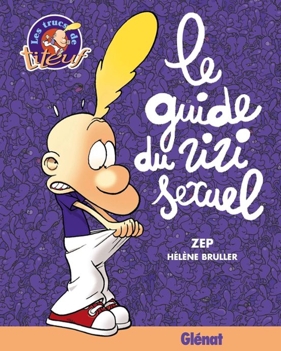 Le Guide Du Zizi Sexuel