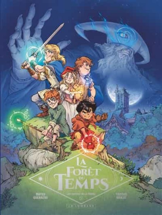 La Foret Du Temps - Volume 1
