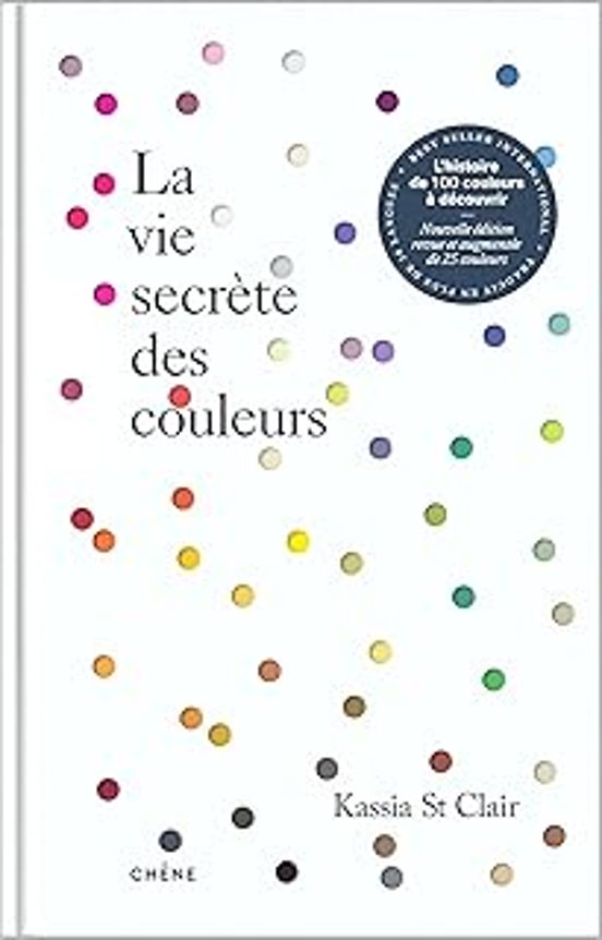 La Vie Secrète des Couleurs