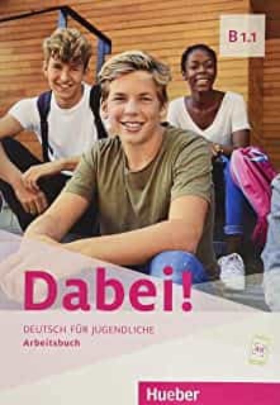 Dabei B1.1 Arbeitsbuch