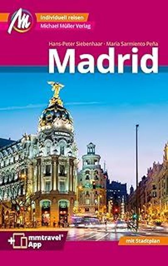 Madrid Mm-city Reiseführer Michael Müller Verlag M. 1 Karte
