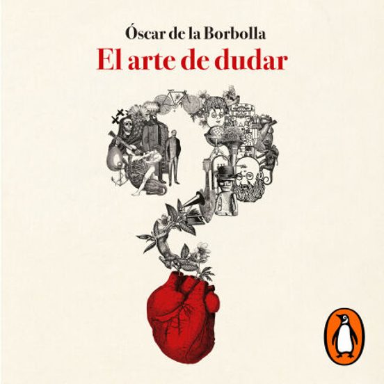 El Arte De Dudar