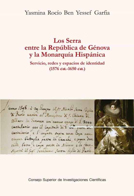 Los Serra Entre La Republica De Genova Y La Monarquia Hispanica