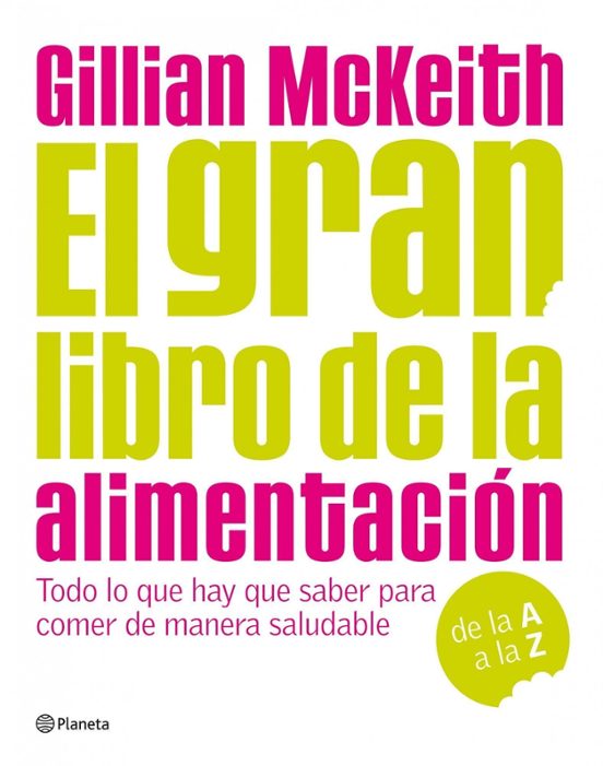 El Gran Libro De La Alimentación