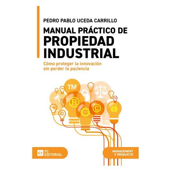 Manual Práctico De Propiedad Industrial