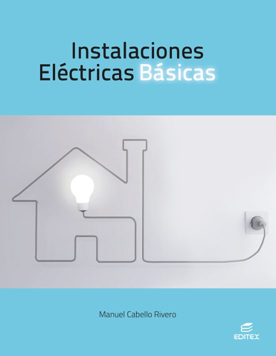 Instalaciones Eléctricas Básicas