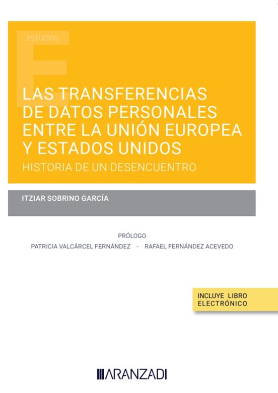 Transferencias de Datos Personales entre la Unión Europea y Estados un