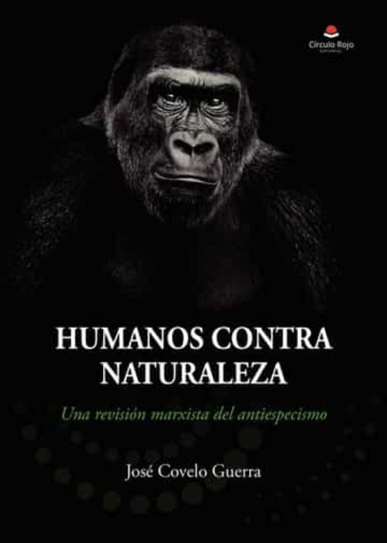 Humanos Contra Naturaleza
