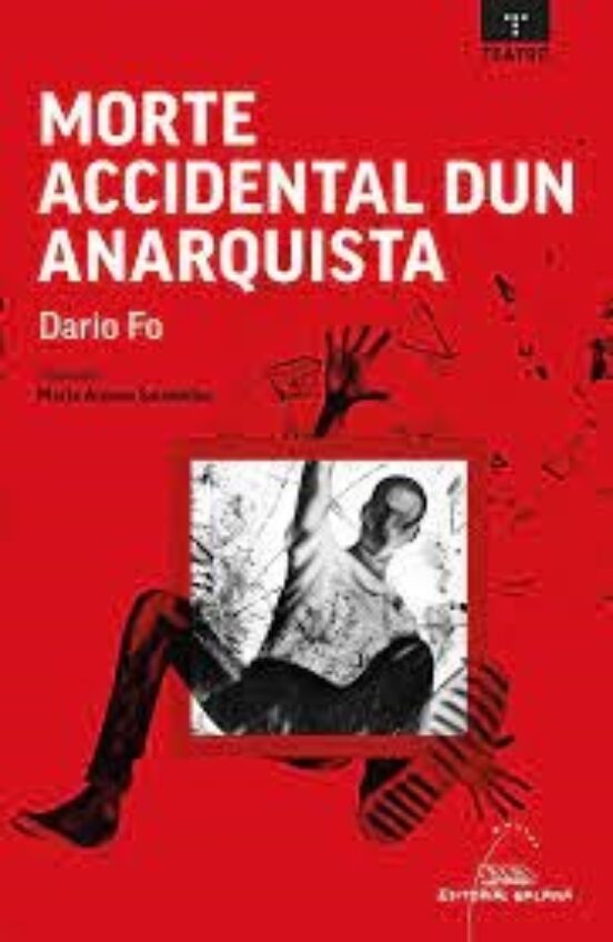 Morte Accidental Dun Anarquista
