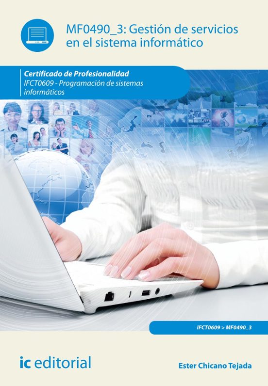 Ifct0609 - Gestión De Servicios En El Sistema Informático. Pr