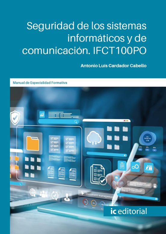 Ifct100po Seguridad De Los Sistemas Informáticos Y De Comunic
