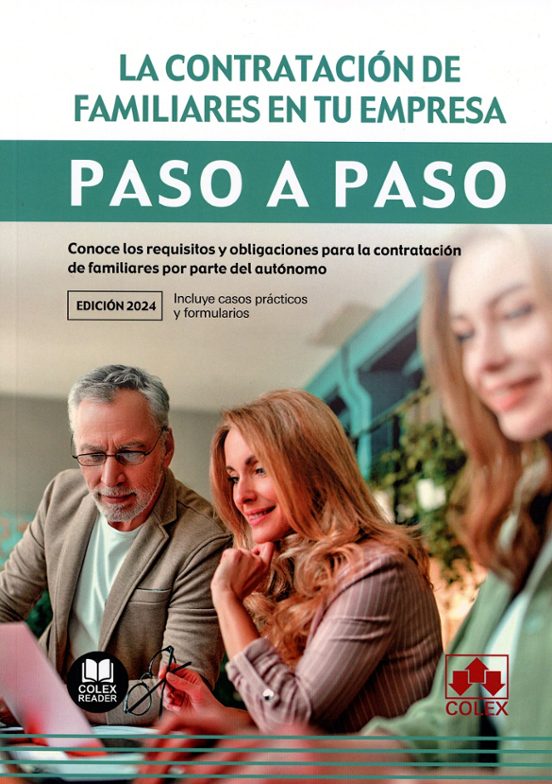 Contratación De Familiares En Tu Empresa. Paso A Paso. Conoce Los Requ
