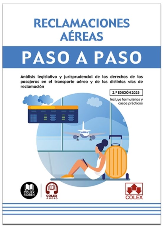Reclamaciones Aéreas. Paso A Paso 2025
