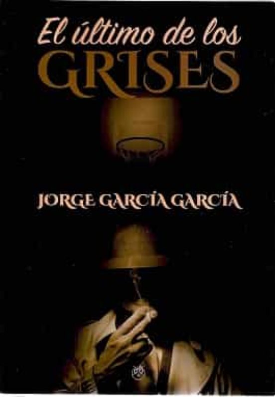 El Último De Los Grises