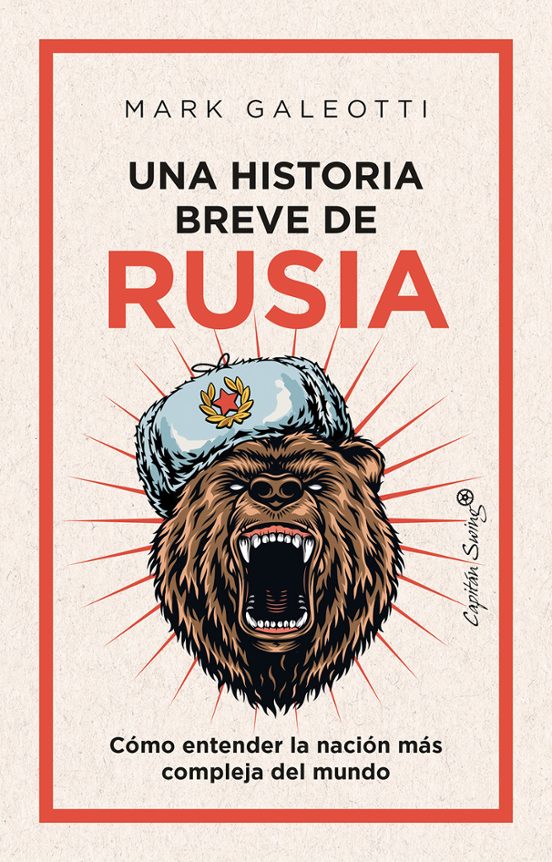 Una Historia Breve De Rusia