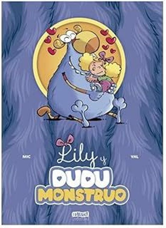 Lily Y Dudu Monstruo