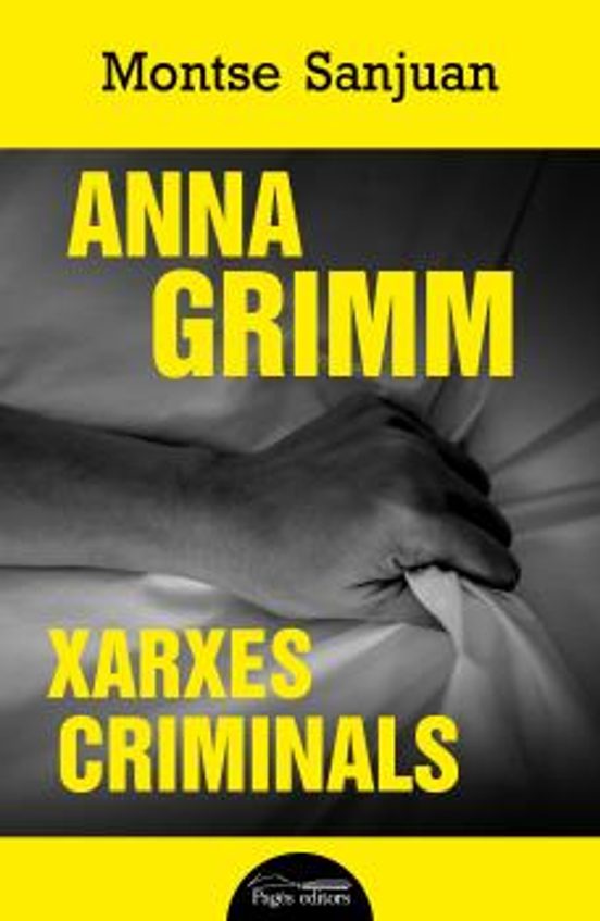 Anna Grimm. Xarxes Criminals